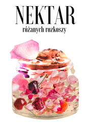 NEKTAR RÓŻANYCH ROZKOSZY - Naturalny róż w kremie - ODCIEŃ 3 pełnia róż