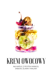 Krem OWOCOWY z masłem z pestek mango, jabłek, śliwek i malin 30 ml